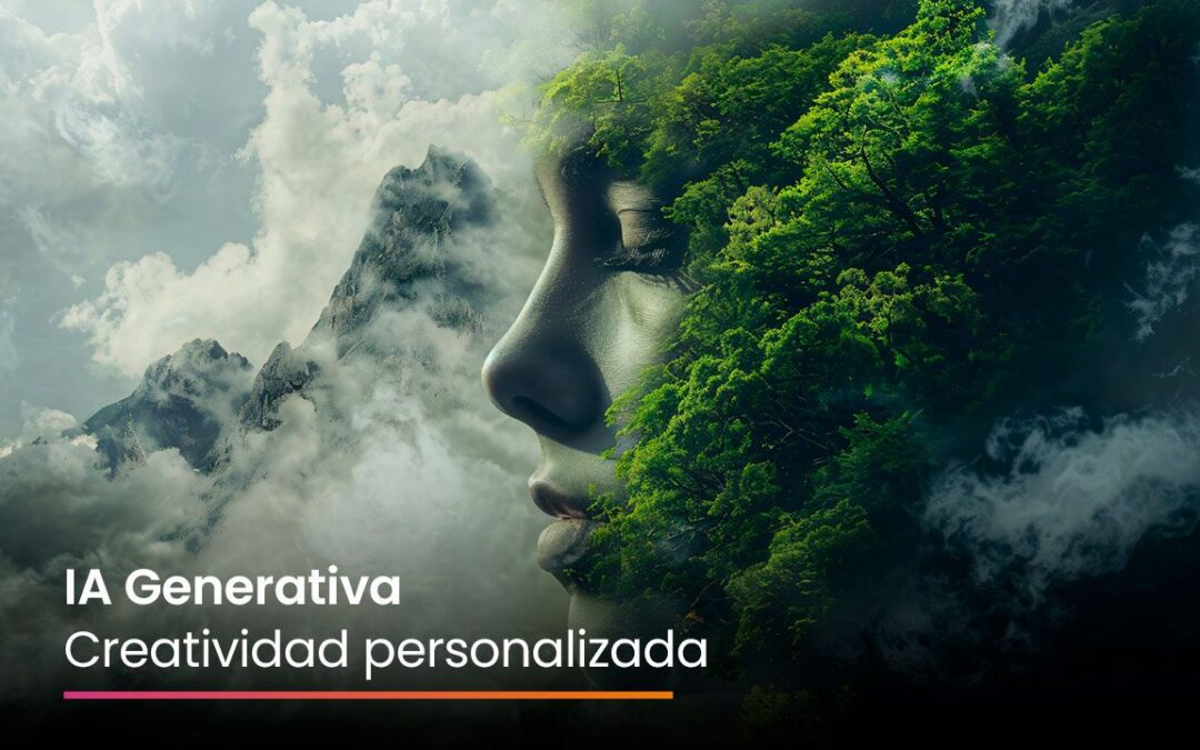 IA Generativa: Creatividad personalizada